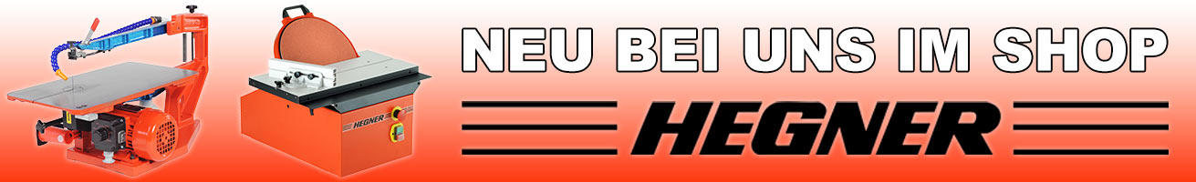 Neu bei uns im Shop: Hegner Dekupiersägen - Schleifmaschinen